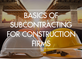 Basics-of-Subcontracting-for-Construction-Firms